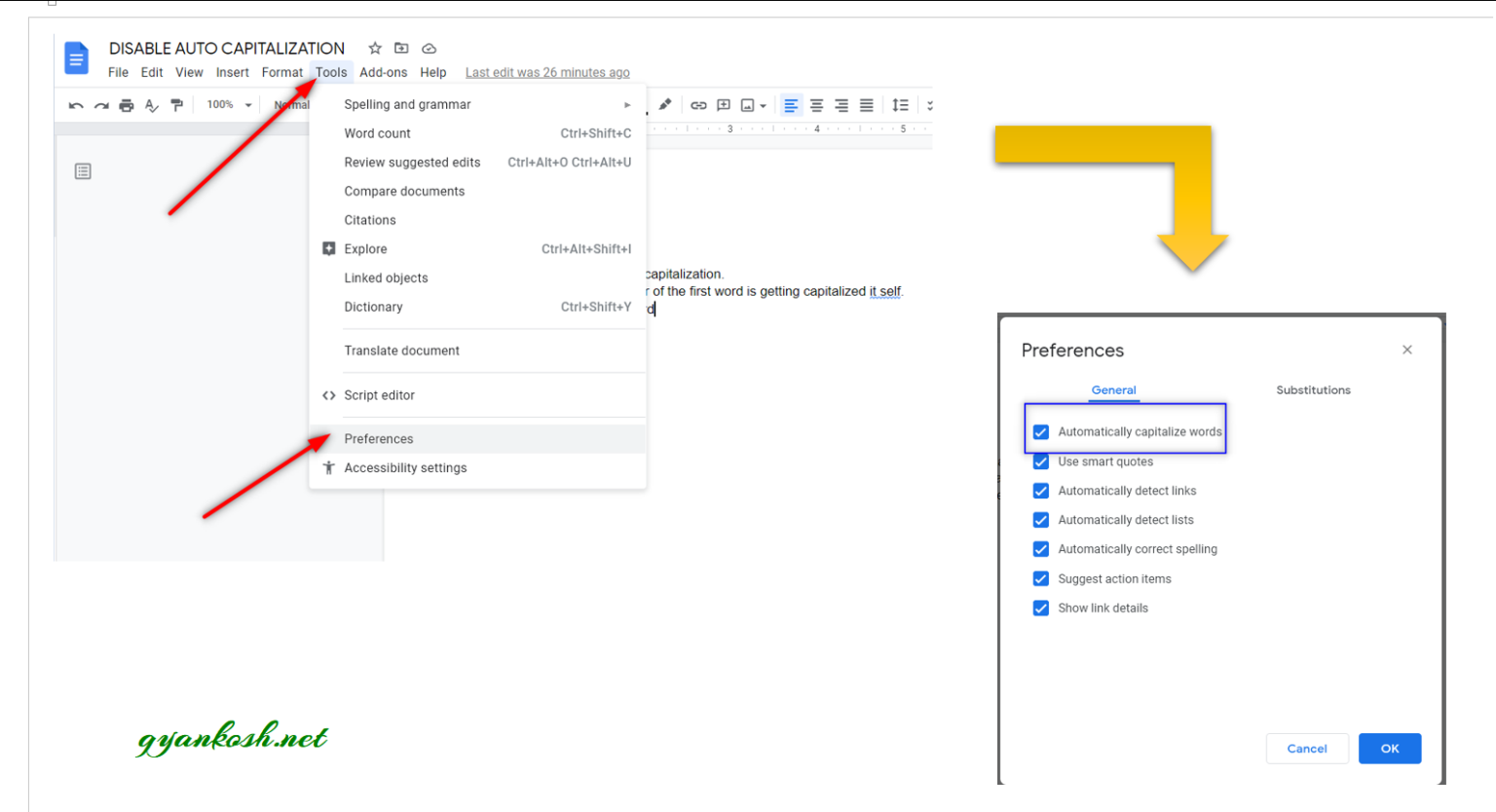 How to disable the auto capitalization in Google Docs ?- with Examples